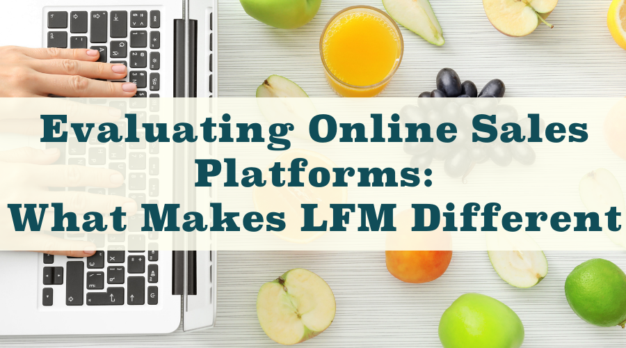 Evaluating Online Sales Platforms: What Makes LFM Different