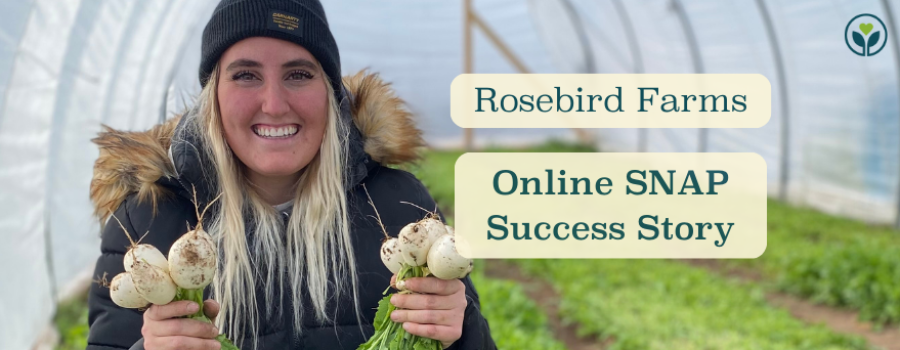 Rosebird Farms Boosts Average Order Value by 131% Just Six Months after Launching Online SNAP with LFM