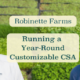 Working Together to Offer a Year-Round Customizable CSA