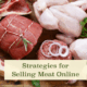 Strategies for Selling Meat Online